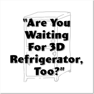 3D Refrigerator Posters and Art